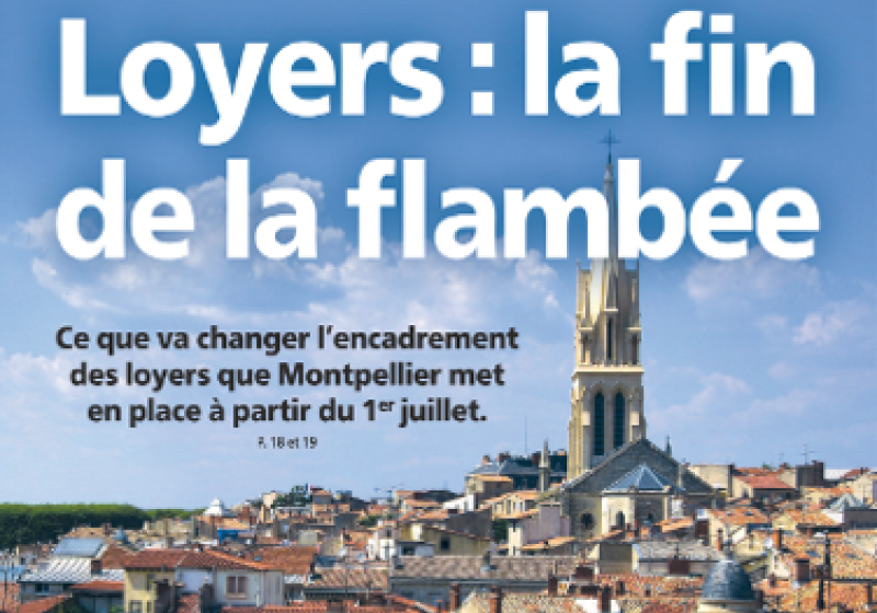 Une de la Gazette de Montpellier sur la fin de la flambée des loyers