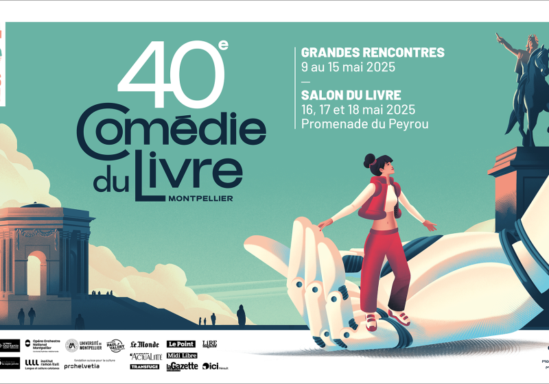 40e Comédie du Livre - Montpellier 